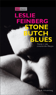 Stone Butch Blues von Leslie Feinberg