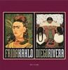 Frida Kahlo und Diego Rivera 2004